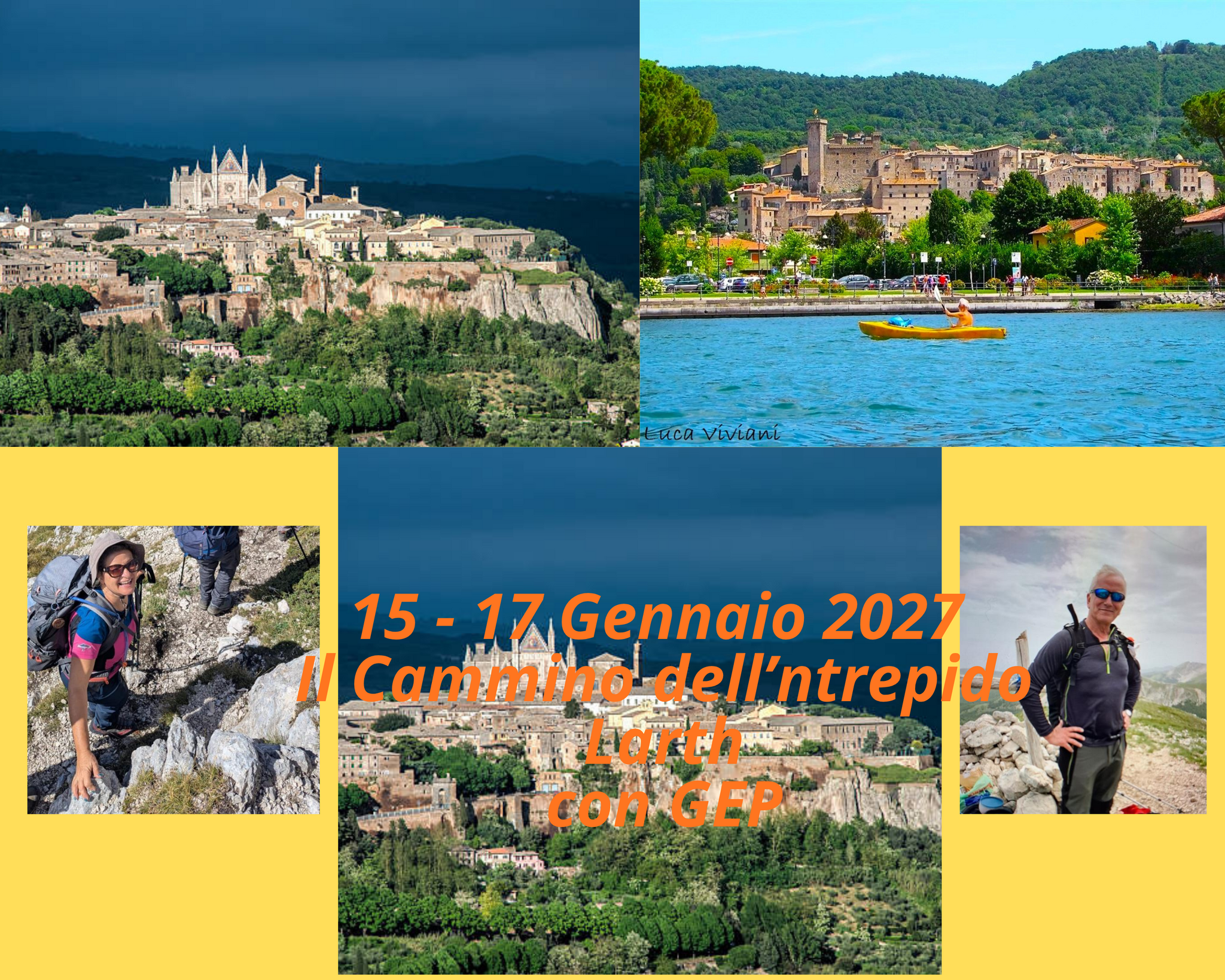IL CAMMINO DELL’INTREPIDO LARTH   Orvieto, Bolsena, Civita di Bagnoregio. Dove la terra custodisce la memoria degli Etruschi.
