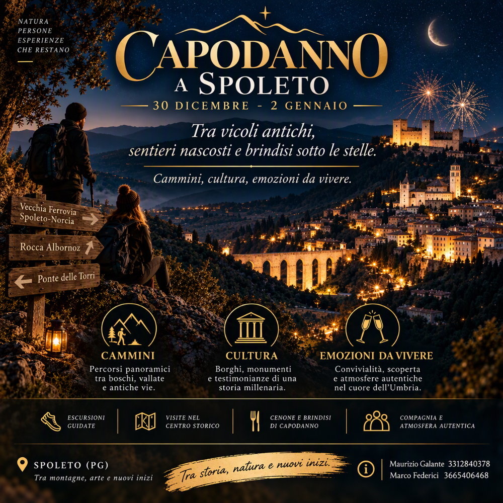 Capodanno a Spoleto  Tra vicoli antichi, sentieri nascosti e brindisi sotto le stelle